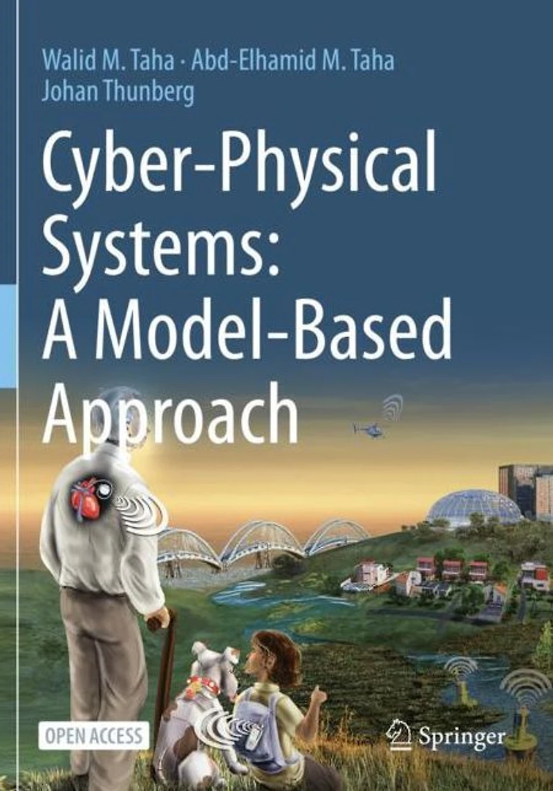 Cyber-Physical Systems: A Model-Based Approach