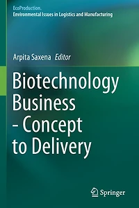 Biotechnology Business - Concept to Delivery