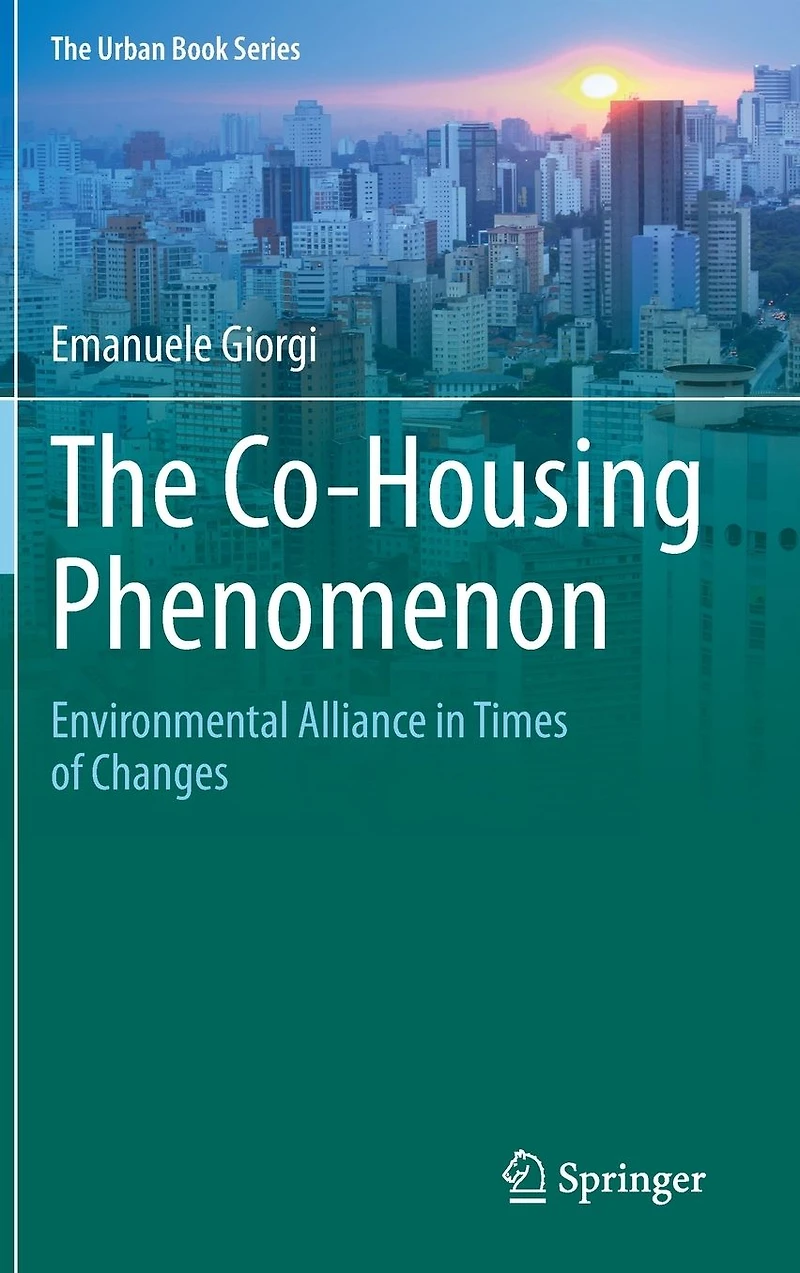 The Co-Housing Phenomenon: Environmental Alliance Times of Changes