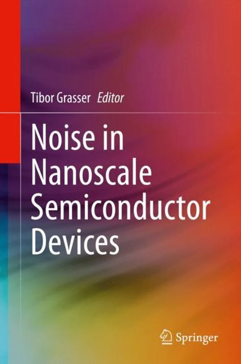 Noise Nanoscale Semiconductor Devices