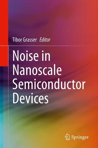 Noise Nanoscale Semiconductor Devices