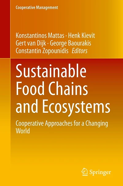 Sustainable Food Chains and Ecosystems: Cooperative Approaches for a Changing World