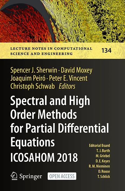 Spectral and High Order Methods for Partial Differential Equations ICOSAHOM 2018: Selected Papers from the Conference, London, UK, July 9-13, 2018