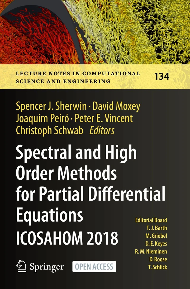 Spectral and High Order Methods for Partial Differential Equations ICOSAHOM 2018: Selected Papers from the Conference, London, UK, July 9-13, 2018