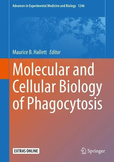 Molecular and Cellular Biology of Phagocytosis