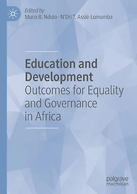 Education and Development: Outcomes for Equality and Governance in Africa