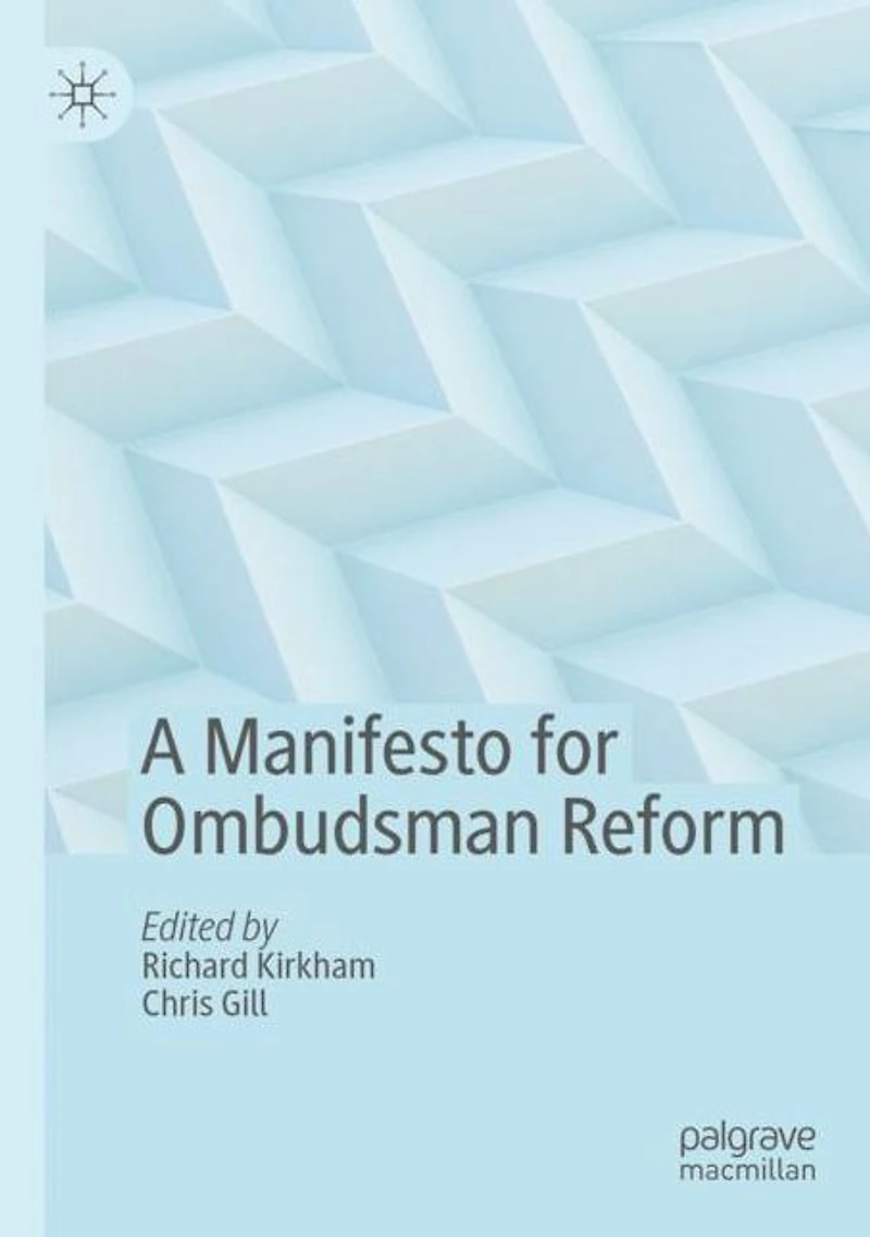 A Manifesto for Ombudsman Reform