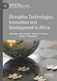Disruptive Technologies, Innovation and Development Africa