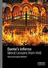 Dante's Inferno: Moral Lessons from Hell