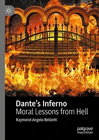 Dante's Inferno: Moral Lessons from Hell