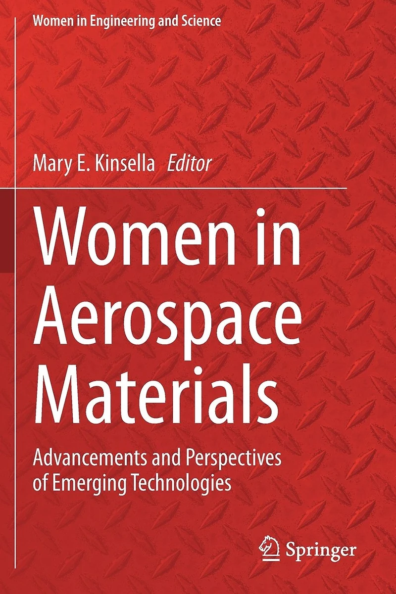 Women Aerospace Materials: Advancements and Perspectives of Emerging Technologies