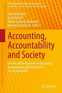Accounting, Accountability and Society: Trends Perspectives Reporting, Management Governance for Sustainability