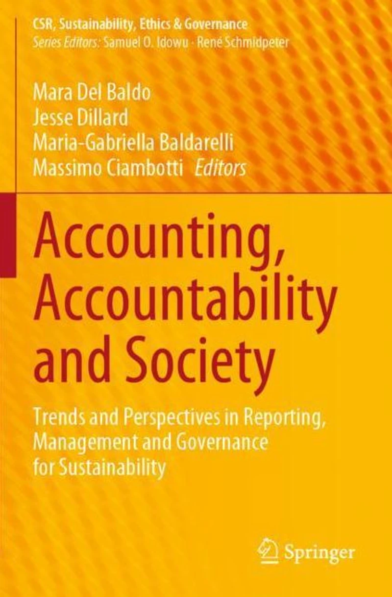 Accounting, Accountability and Society: Trends Perspectives Reporting, Management Governance for Sustainability