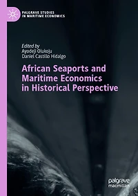 African Seaports and Maritime Economics Historical Perspective
