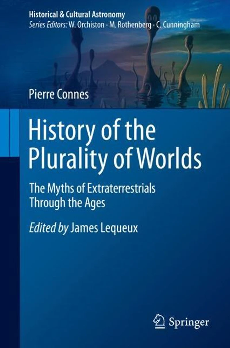 History of the Plurality Worlds: Myths Extraterrestrials Through Ages