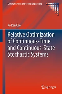 Relative Optimization of Continuous-Time and Continuous-State Stochastic Systems