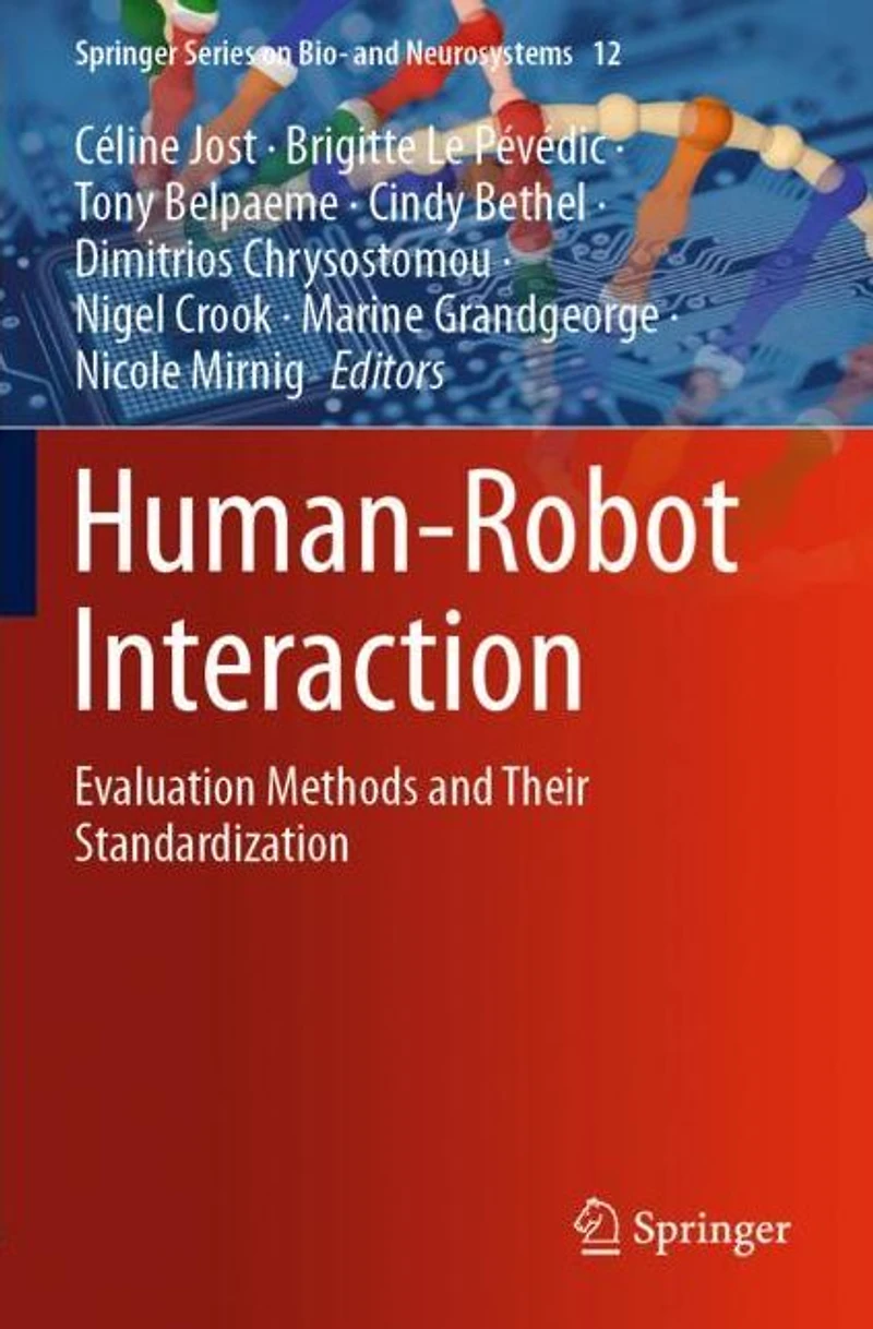 Human-Robot Interaction: Evaluation Methods and Their Standardization