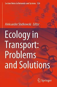 Ecology Transport: Problems and Solutions