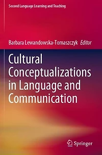 Cultural Conceptualizations Language and Communication