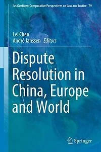 Dispute Resolution China, Europe and World