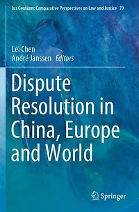 Dispute Resolution China, Europe and World