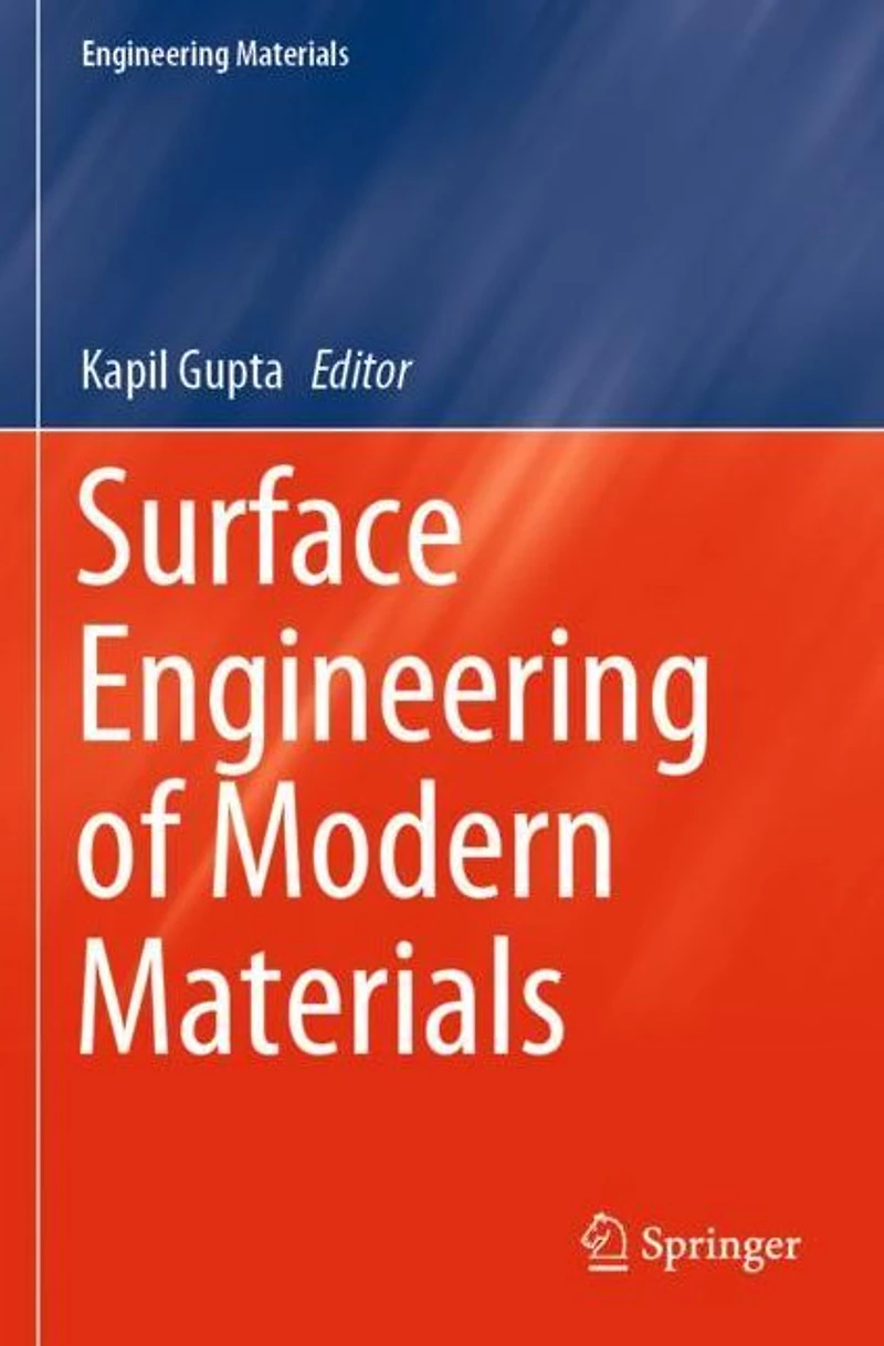 Surface Engineering of Modern Materials