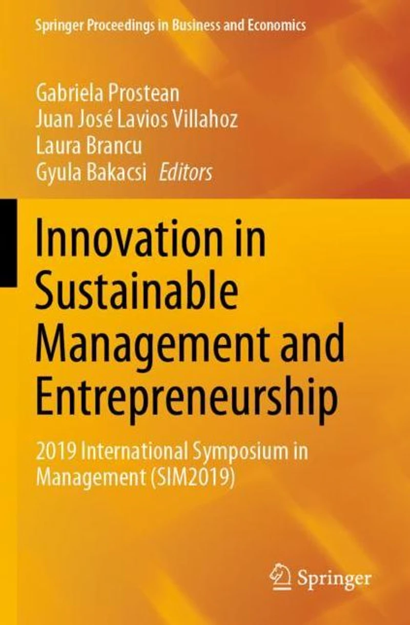 Innovation Sustainable Management and Entrepreneurship: 2019 International Symposium (SIM2019)