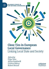 Close Ties European Local Governance: Linking State and Society