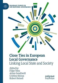 Close Ties European Local Governance: Linking State and Society
