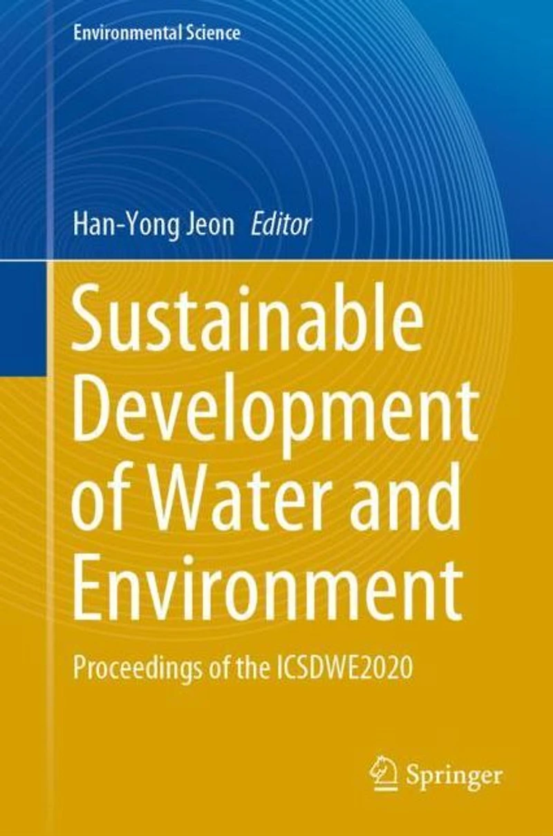 Sustainable Development of Water and Environment: Proceedings the ICSDWE2020