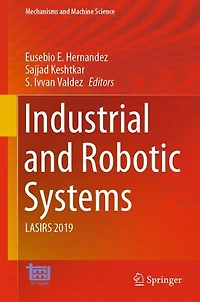 Industrial and Robotic Systems: LASIRS 2019
