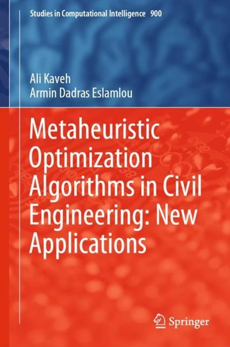 Metaheuristic Optimization Algorithms Civil Engineering: New Applications
