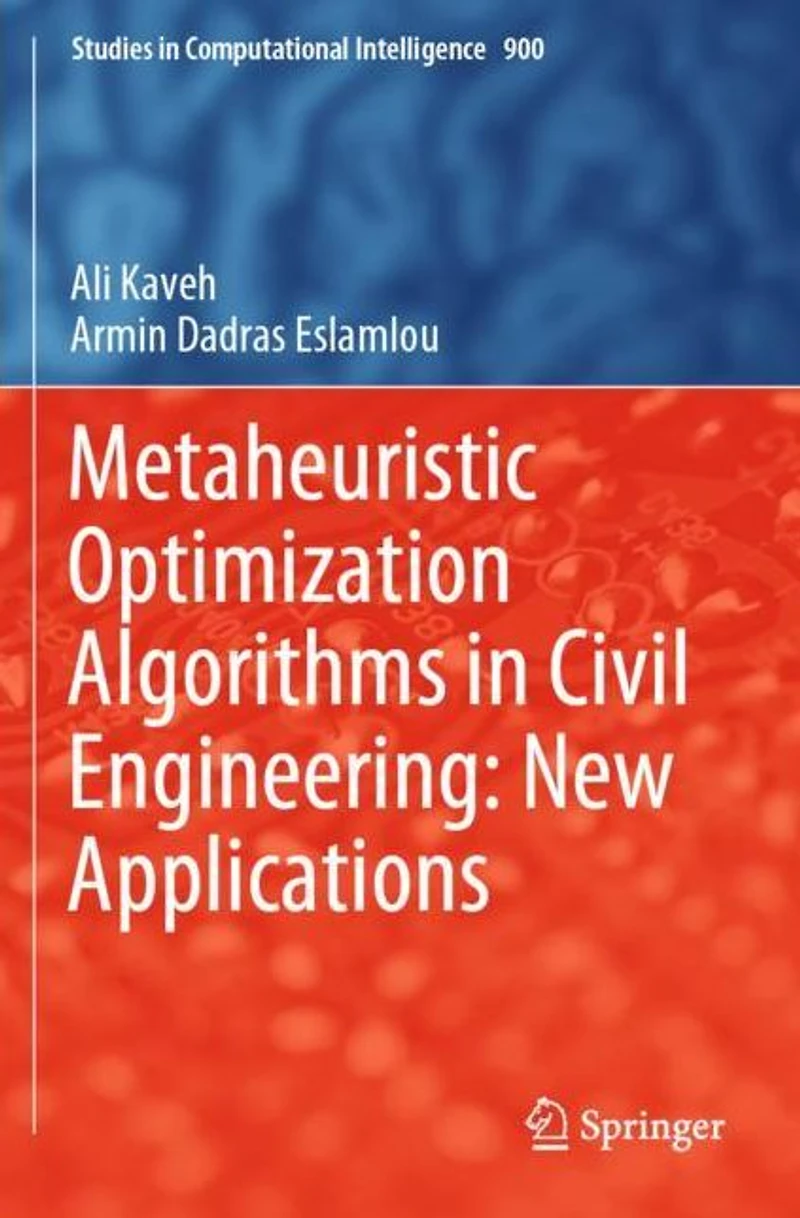 Metaheuristic Optimization Algorithms Civil Engineering: New Applications