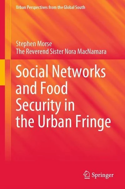 Social Networks and Food Security the Urban Fringe