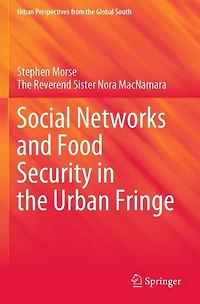 Social Networks and Food Security the Urban Fringe