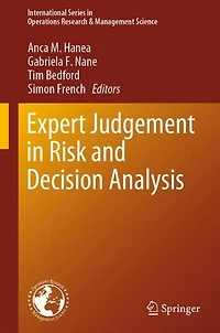 Expert Judgement Risk and Decision Analysis