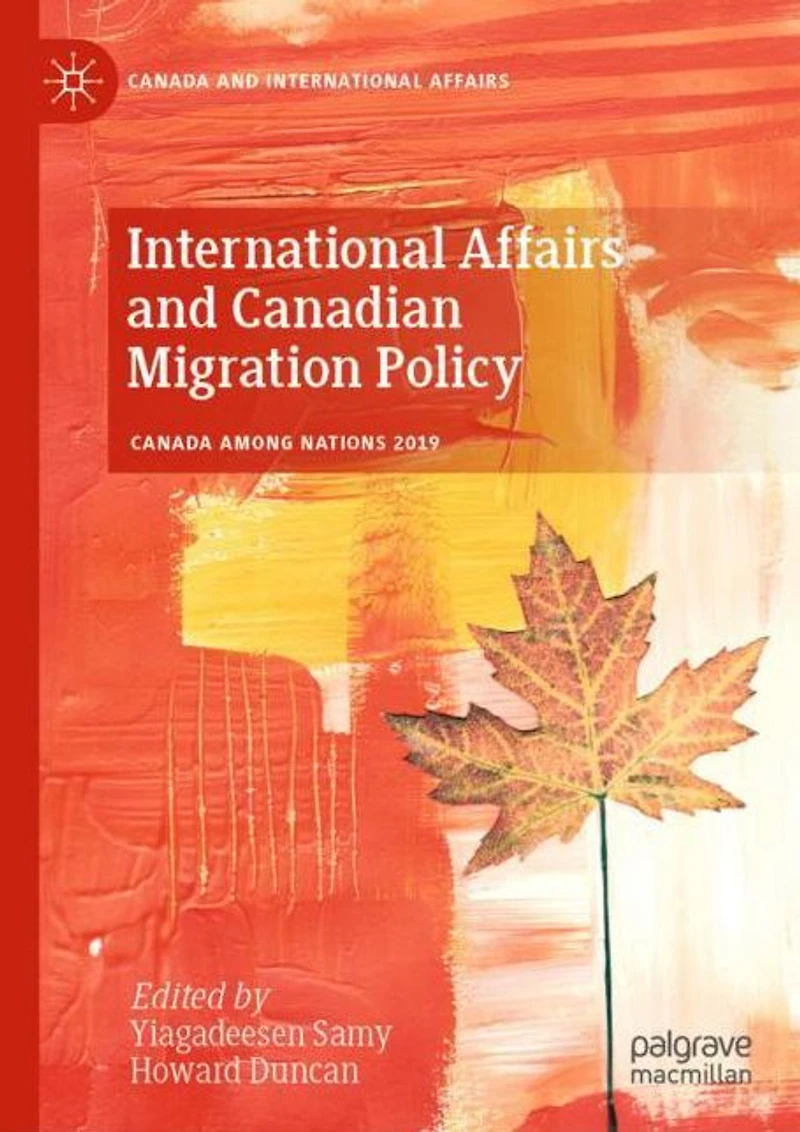 International Affairs and Canadian Migration Policy