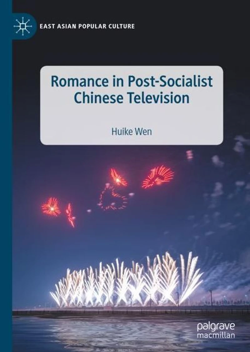Romance Post-Socialist Chinese Television