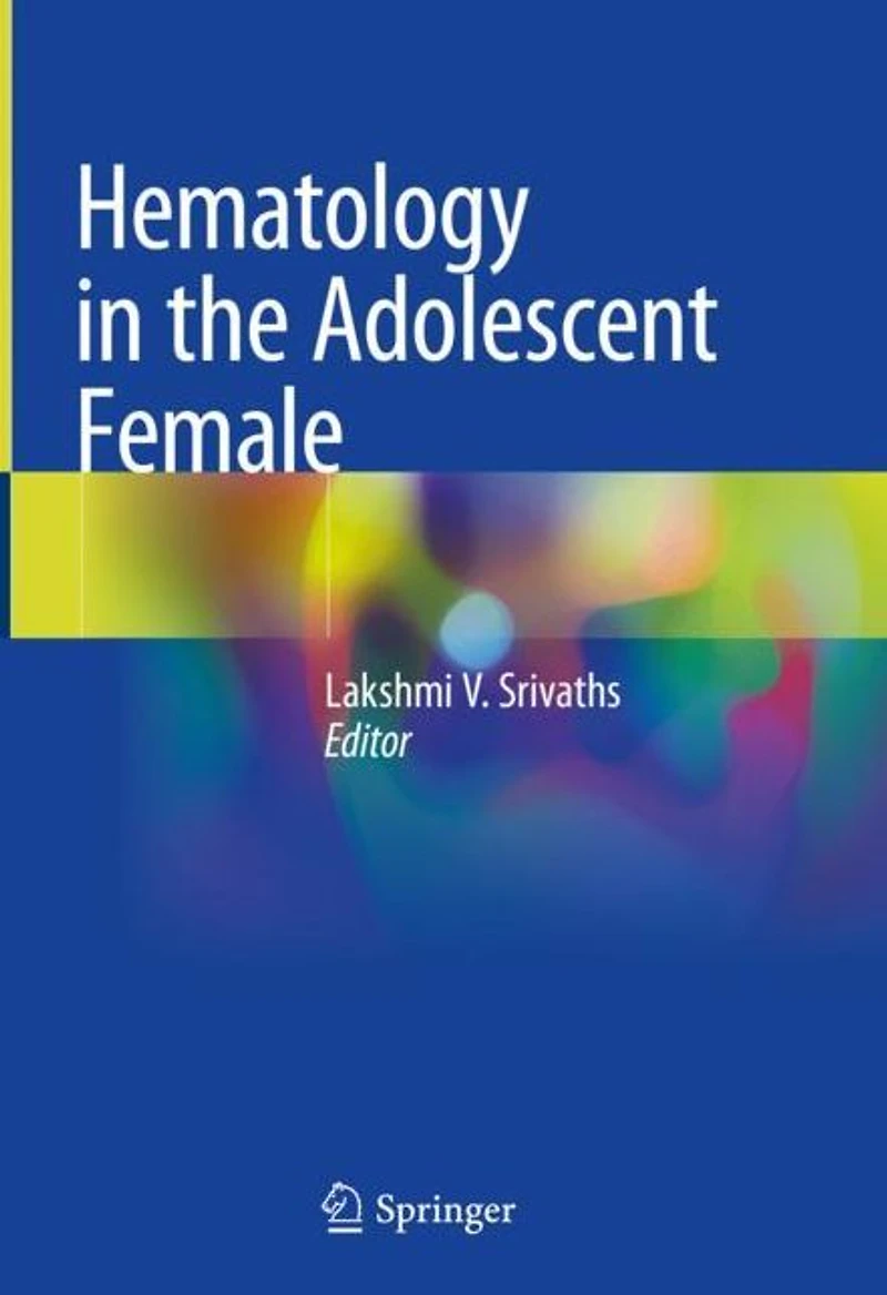 Hematology the Adolescent Female