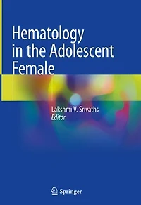Hematology the Adolescent Female