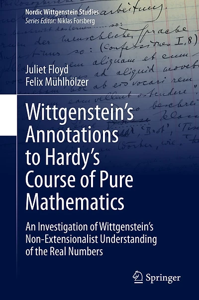 Wittgenstein's Annotations to Hardy's Course of Pure Mathematics: An Investigation Non-Extensionalist Understanding the Real Numbers
