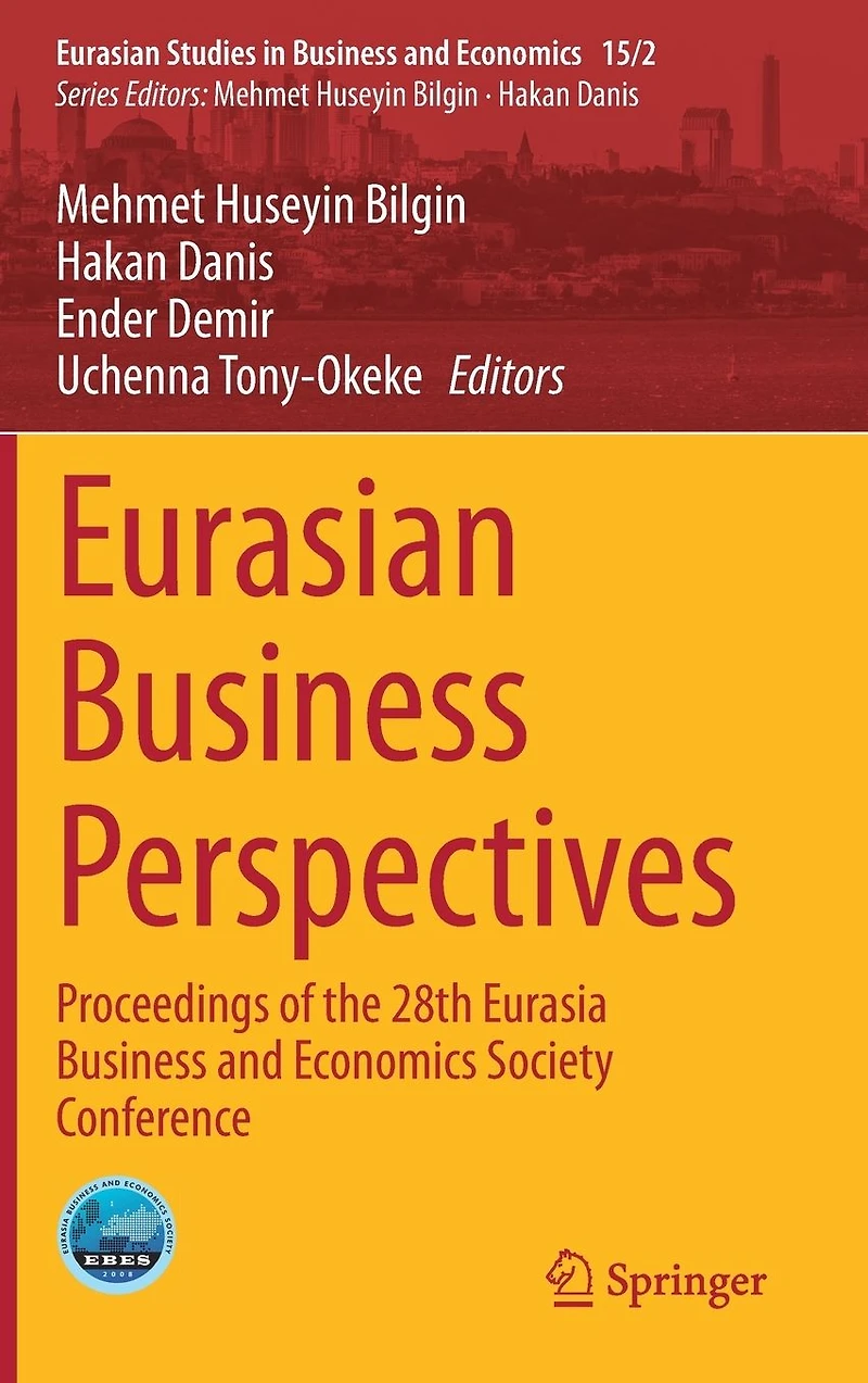 Eurasian Business Perspectives: Proceedings of the 28th Eurasia and Economics Society Conference