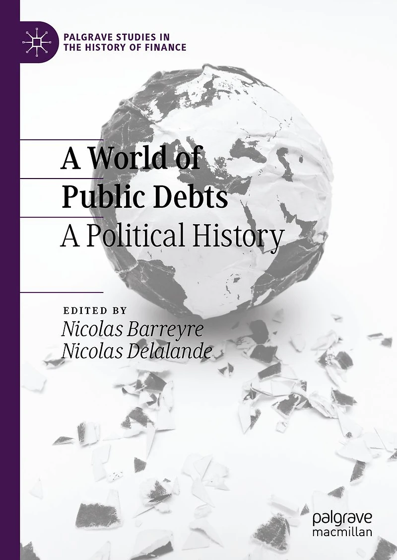 A World of Public Debts: Political History