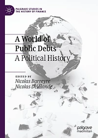 A World of Public Debts: Political History