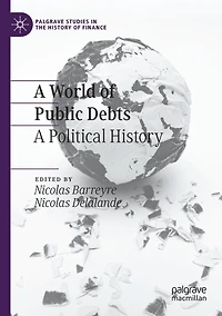 A World of Public Debts: Political History