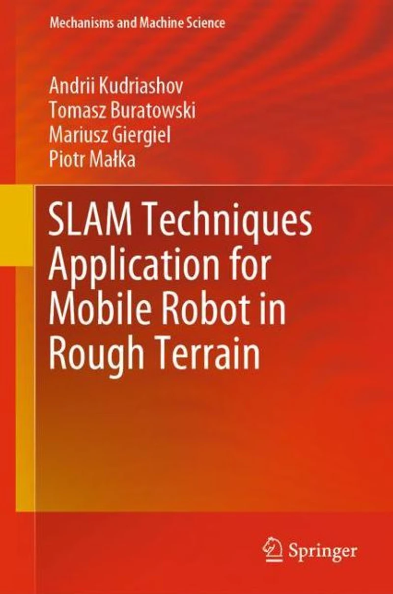 SLAM Techniques Application for Mobile Robot Rough Terrain