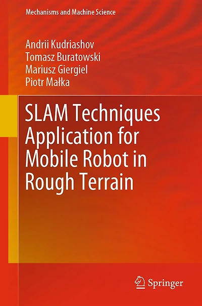 SLAM Techniques Application for Mobile Robot Rough Terrain