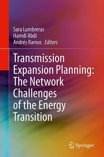 Transmission Expansion Planning: the Network Challenges of Energy Transition