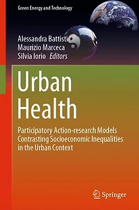 Urban Health: Participatory Action-research Models Contrasting Socioeconomic Inequalities the Context