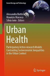 Urban Health: Participatory Action-research Models Contrasting Socioeconomic Inequalities the Context